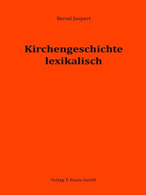 cover image of Kirchengeschichte lexikalisch